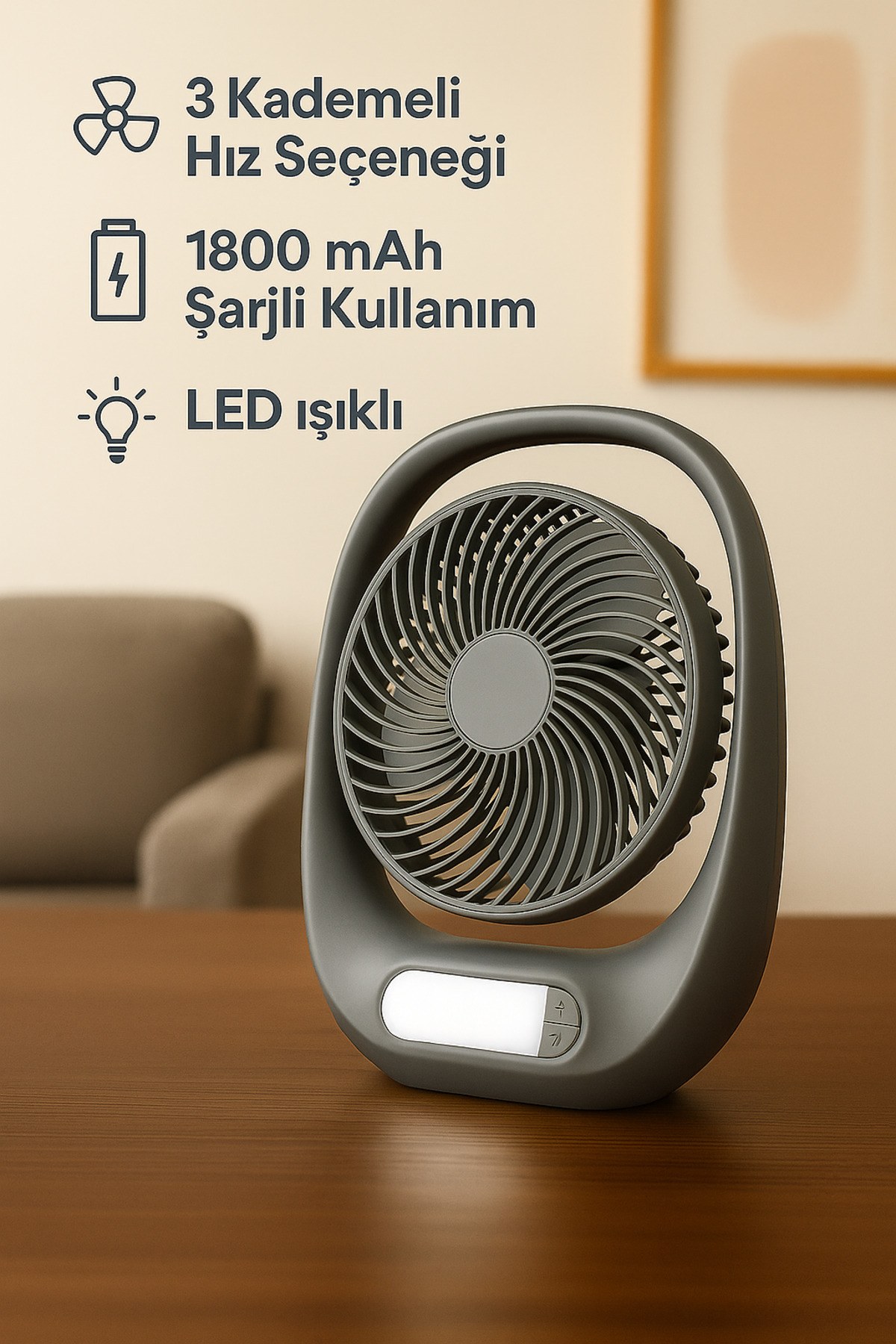 Entegre LED Işıklı Taşınabilir Masaüstü Vantilatörü – 1800 mAh Şarjlı Masa Fanı (3 Kademeli Hız)